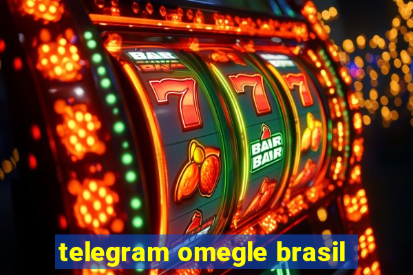 telegram omegle brasil